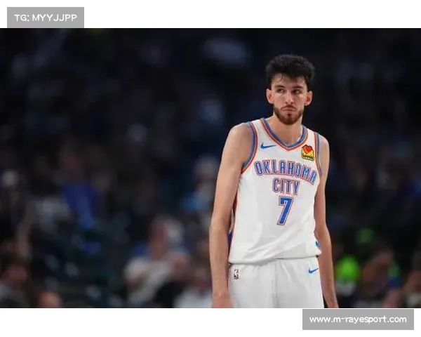 霍姆格伦28分8篮板：雷霆新星成长助力卫冕之路